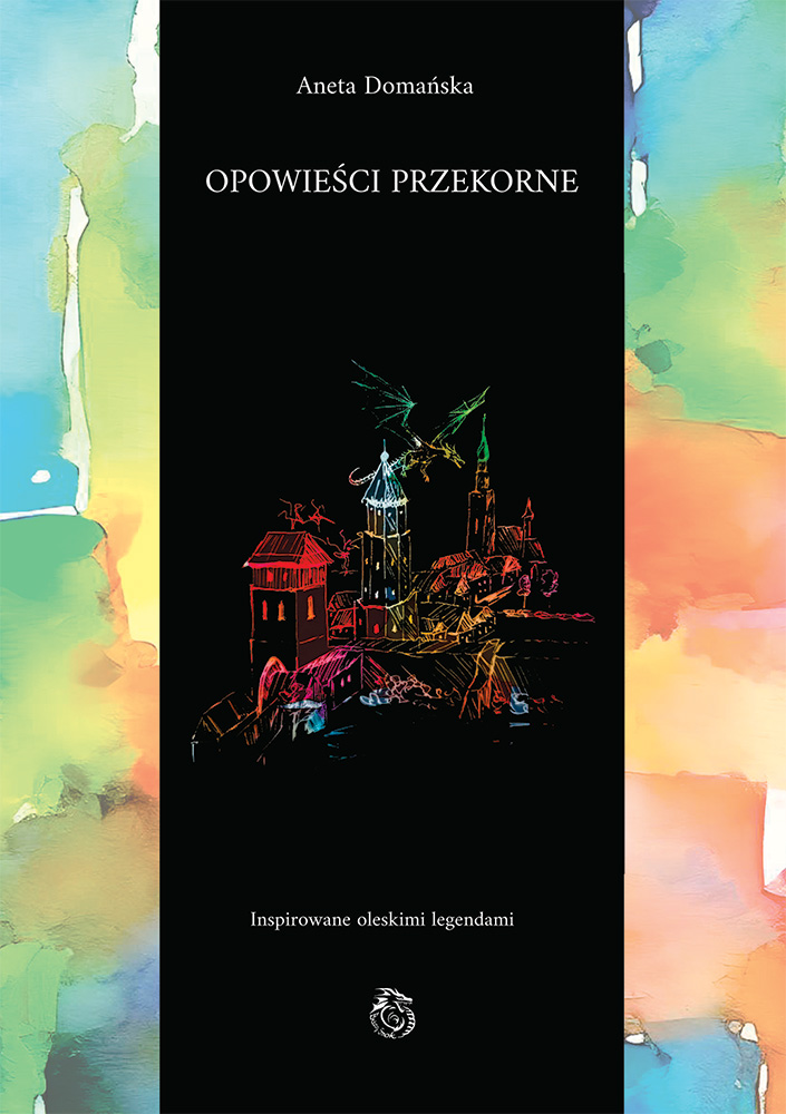 Okładka książki Opowieści przekorne - Aneta Domańska